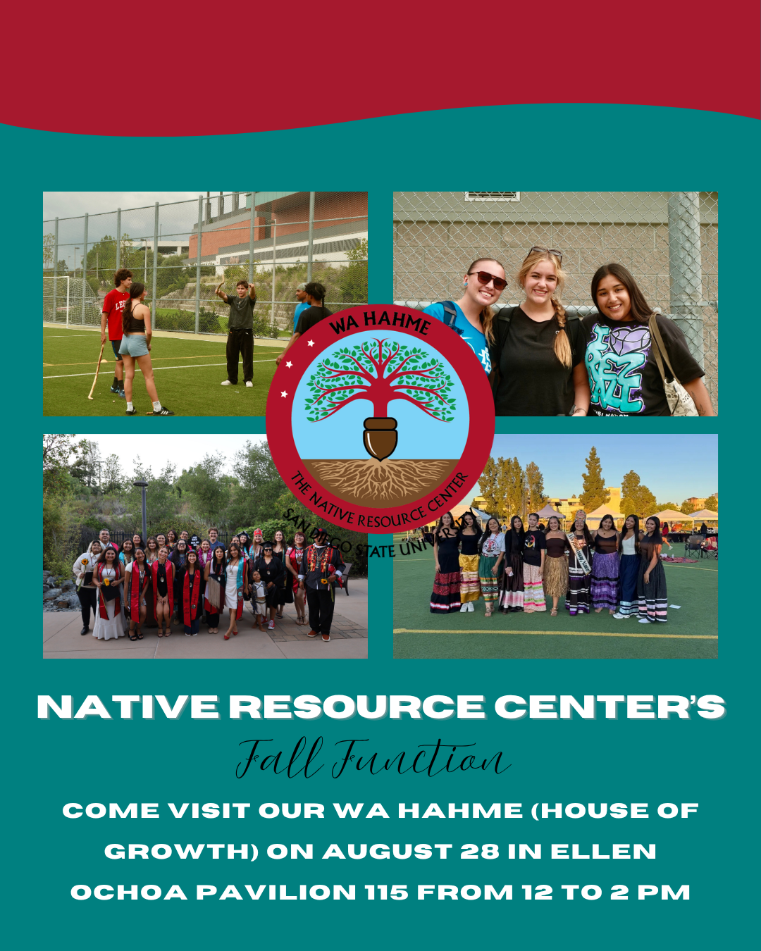 Native & Indigenous Community Reception Friday, Aug 28, Noon-2 p.m. NRC (Ellen Ochoa Pavillion, First Floor Room 115)
