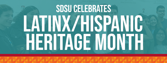 hispanic heritage month 2021 at sdsu