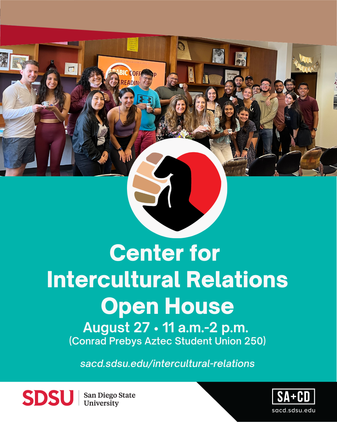 Center for Intercultural Relations  Open House:  Wednesday, Aug 27, 11 a.m.-2 p.m. Student Union 250
