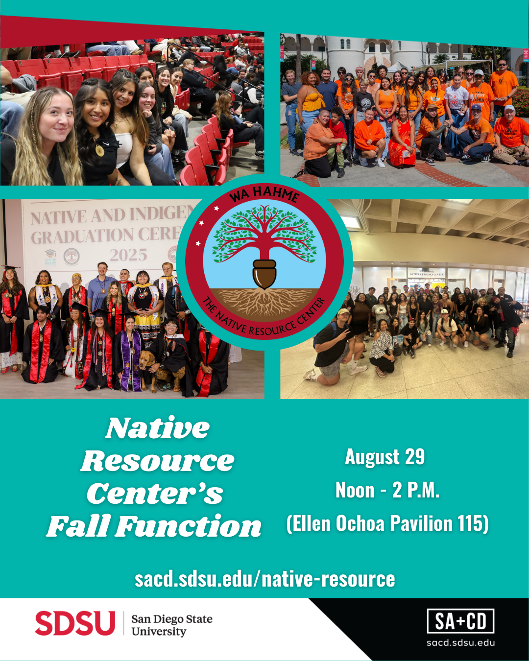 Native & Indigenous Community Reception Friday, Aug 29, Noon-2 p.m. NRC (Ellen Ochoa Pavillion, First Floor Room 115)