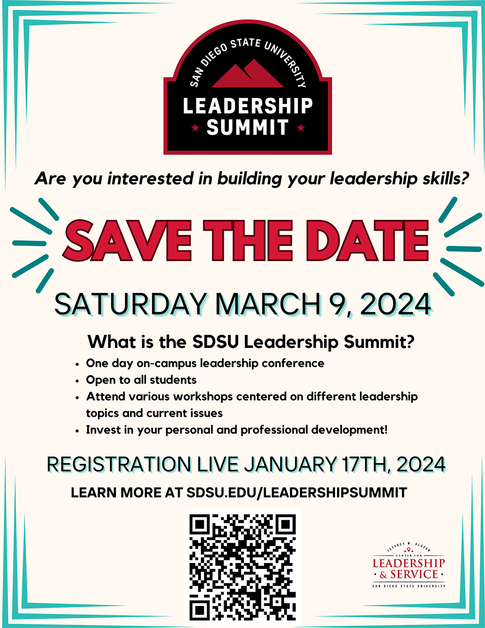 beige background with black SDSU Leadership Summit logo and red uppercase headline saying "Save the date" and event details underneath with QR code at the bottom. event date is March 9, 2024. registration live January 17, 2024. learn more at sdsu.edu/leadershipsummit