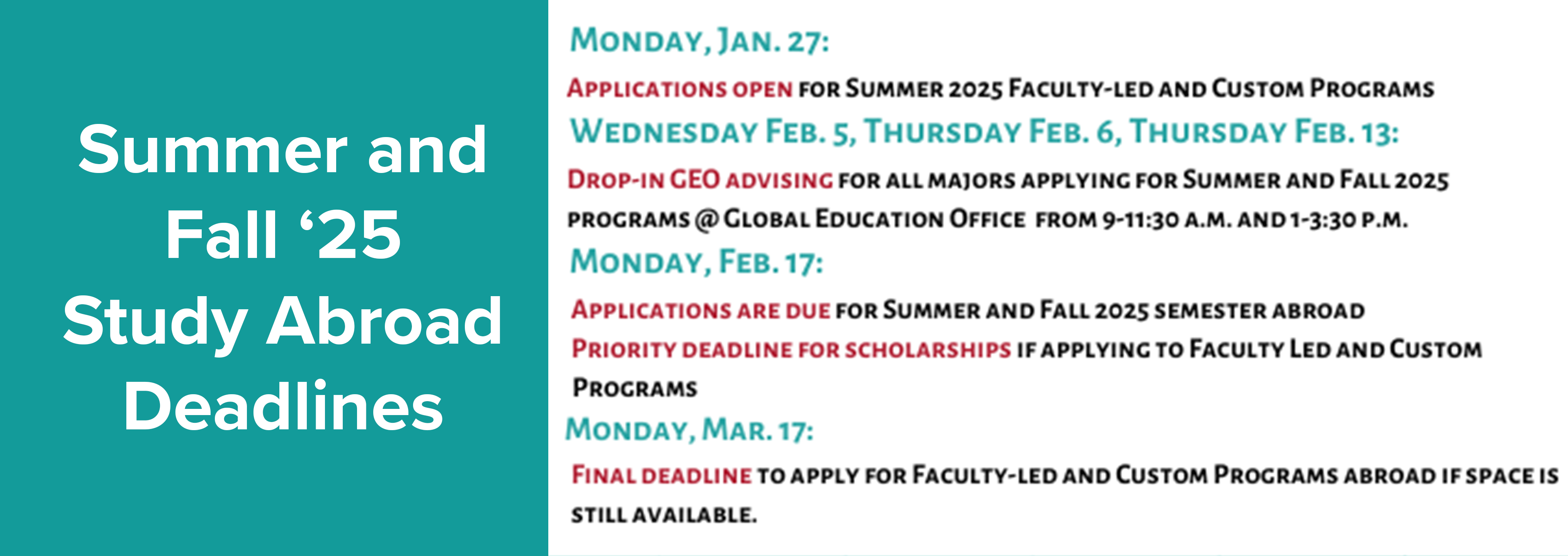 teal background with text that says summer and fall '25 study abroad deadlines