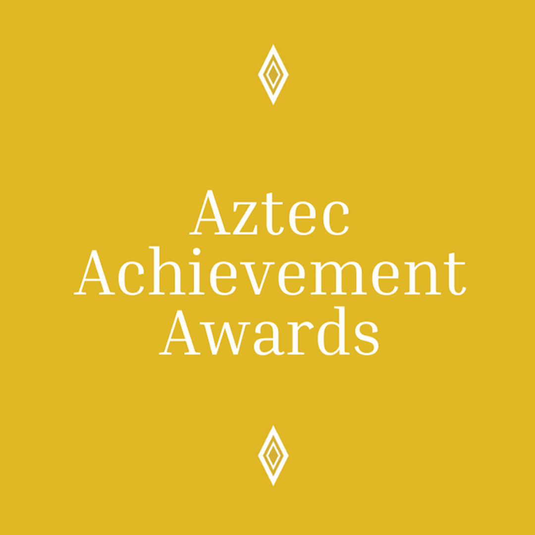 Yellow background and white text and white diamonds saying "Aztec Achievement Awards"