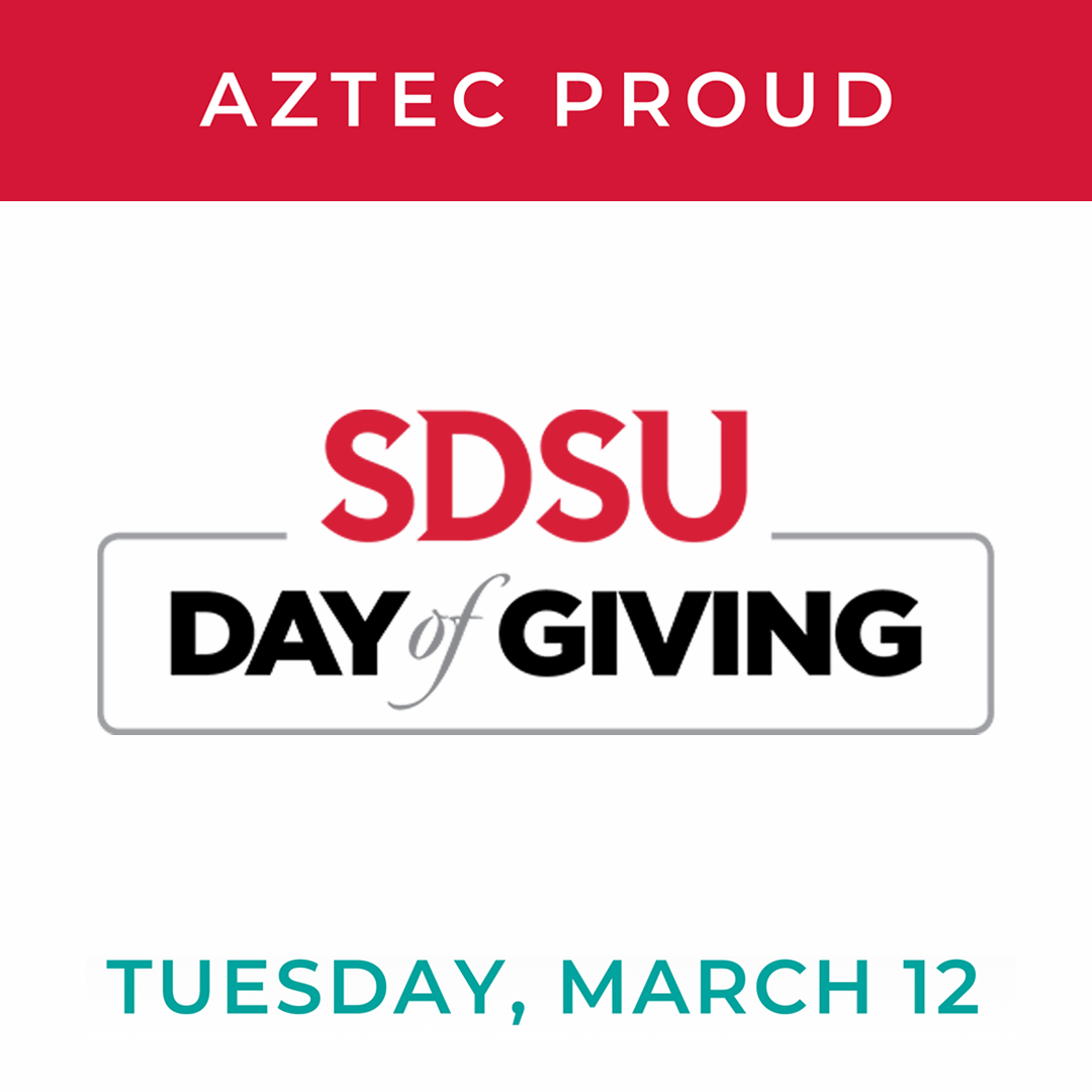Grey background with red banner at top saying "AZTEC PROUD" in white and SDSU Day of Gifving logo in the center, with teal text at the bottom saying "TUESDAY, MARCH 12"