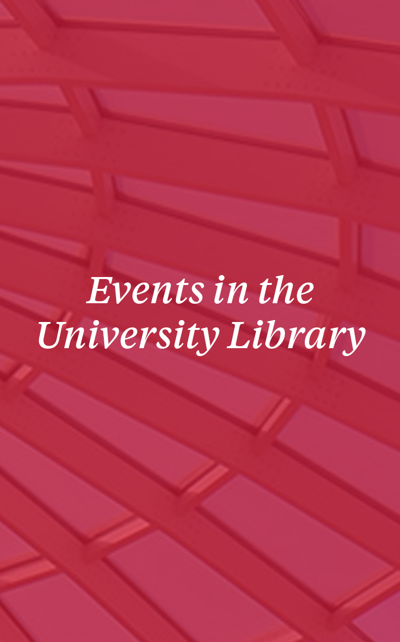Red background with image of university library dome window and white italic text saying "Events in the University Library". For more information, please visit https://www.instagram.com/sdsulibrary/