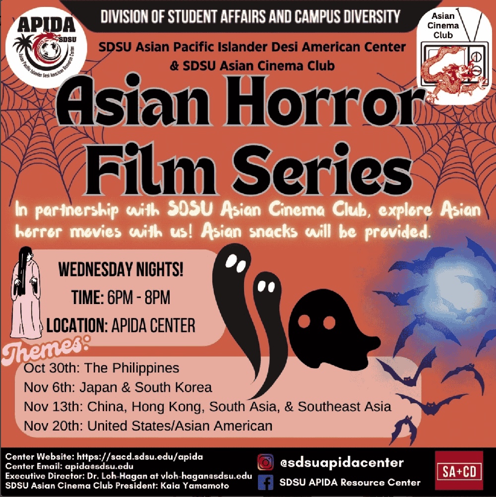 orange background with black cobweb and ghost graphics. bats. text says "Asian Horror Film Series" For more information, please visit sacd.sdsu.edu/apida-resource/programs/calendar