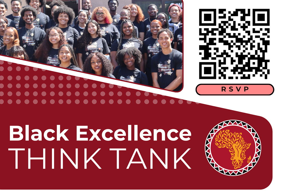 red background with white text saying black excellence think tank with QR code to RSVP. Image of students to the left of the QR code at the top. logo of the Black Resource Center.