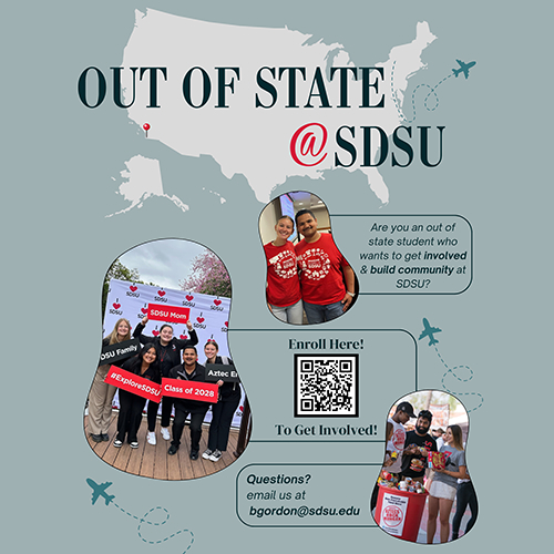 image of students and text saying Out of State @ SDSU. for more information, please visit https://docs.google.com/forms/d/e/1FAIpQLSf0e0ecdWe8WmcQy-z1QySwYXfXR7duAeswjrKT_pkYrug_9A/viewform