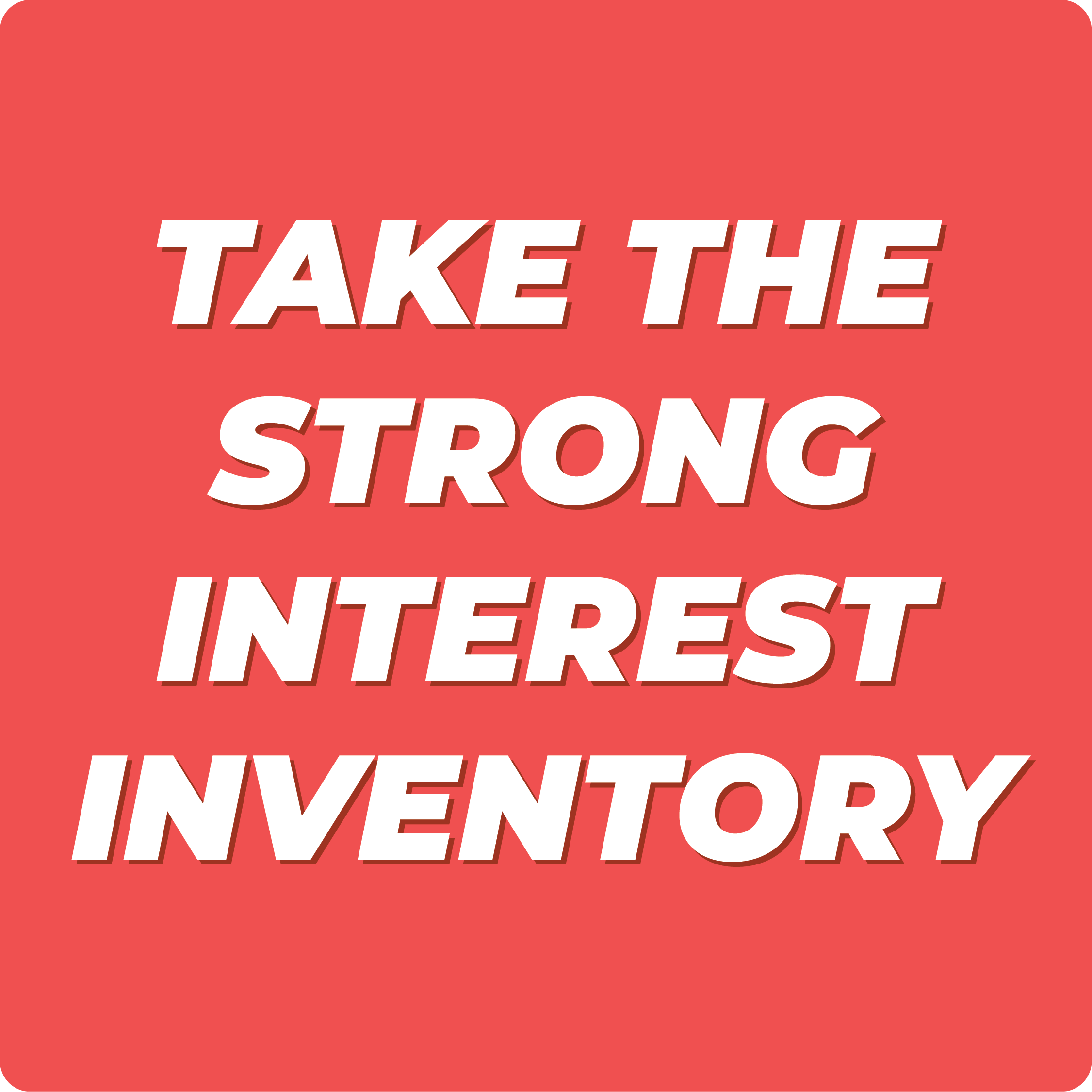 Strong Interest Inventory