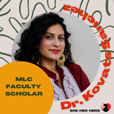 Picture of Dr. Kovats Sánchez, Faculty Scholar for the Multicultural Leearning Community 